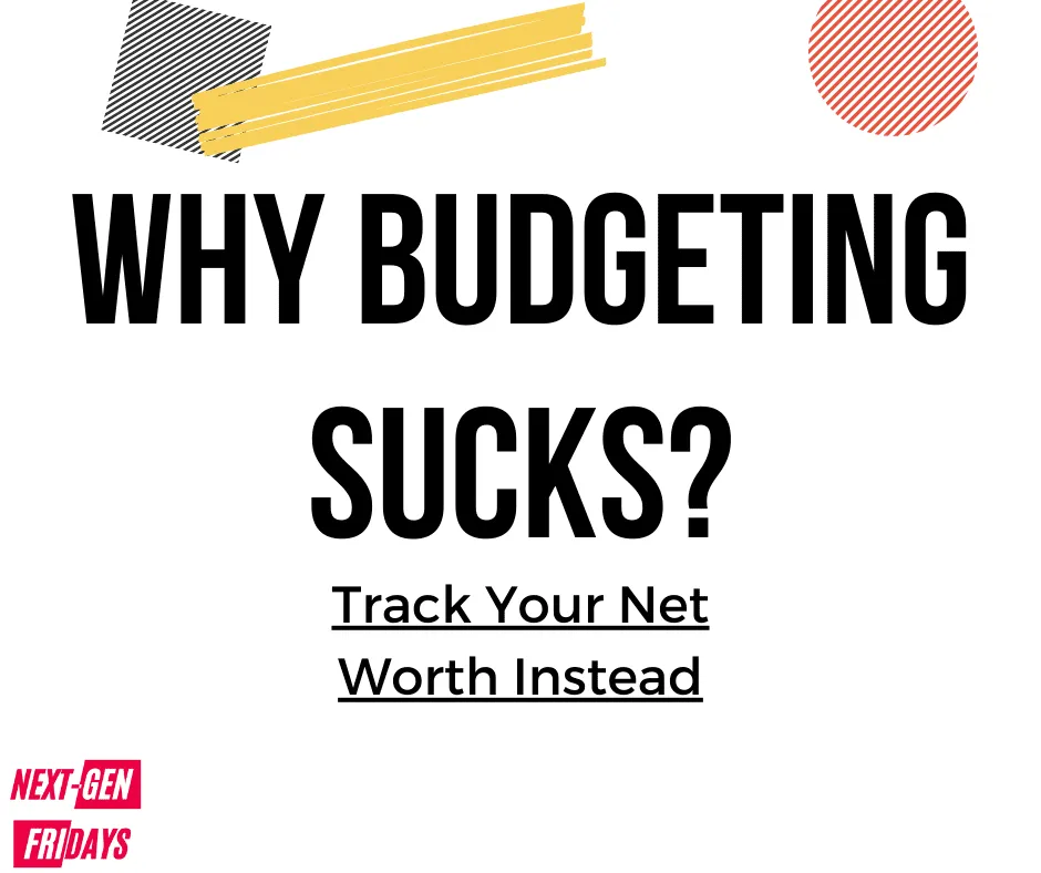 Why Budgeting Sucks